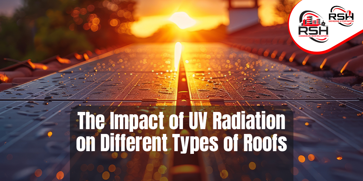 impact of UV radiation on roofs