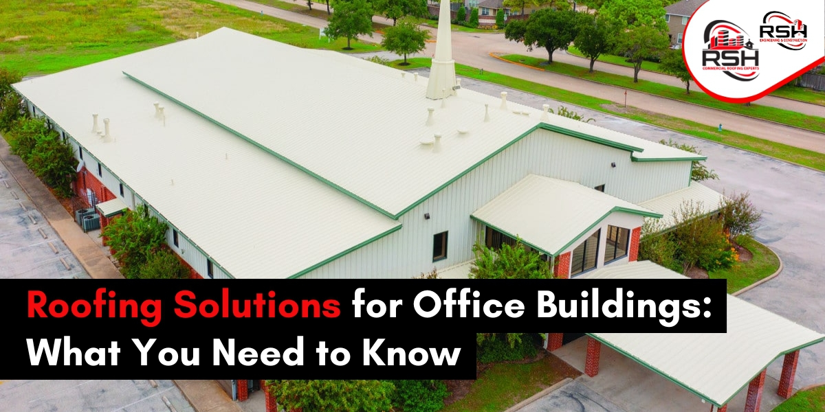 office building roofing solutions
