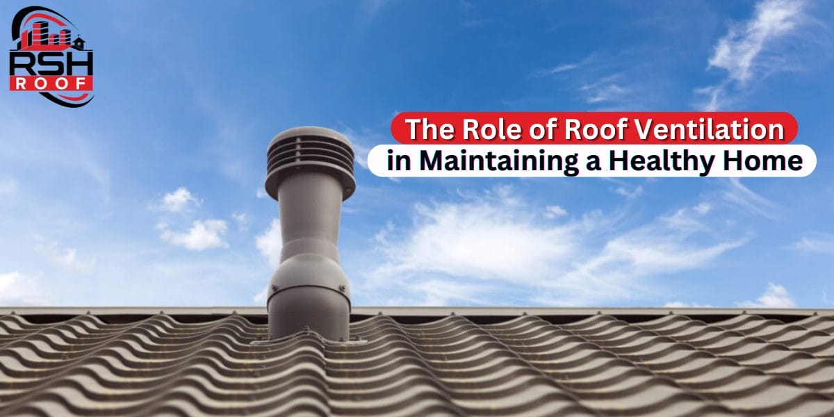 role of roof ventilation